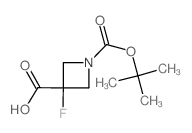 1-(叔丁氧基羰基)-3-氟氮杂丁烷-3-羧酸结构式