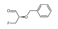 (2S)-2-benzyloxy-3-fluoropropanal结构式