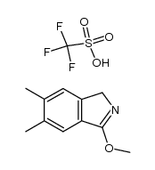 3-Methoxy-5,6-dimethyl-1H-isoindolium-trifluormethansulfonat结构式