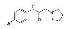 N-(4-bromophenyl)-2-pyrrolidin-1-ylacetamide结构式