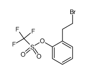 2-(2-bromoethyl)phenyl trifluoromethanesulfonate结构式