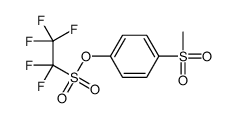 (4-methylsulfonylphenyl) 1,1,2,2,2-pentafluoroethanesulfonate结构式