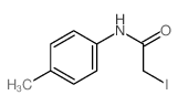 Acetamide,2-iodo-N-(4-methylphenyl)-结构式