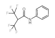 3,3,3-trifluoro-N-phenyl-2-(trifluoromethyl)propanamide (en)Propanamide, 3,3,3-trifluoro-N-phenyl-2-(trifluoromethyl)- (en)结构式
