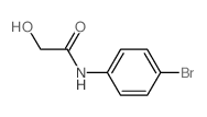 Acetamide,N-(4-bromophenyl)-2-hydroxy-结构式