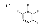 lithium,1,2,3,4-tetrafluorobenzene-6-ide结构式