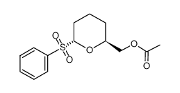 trans-6-(benzenesulphonyl)tetrahydro-2H-pyran-2-methanol acetate结构式
