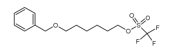 6-(benzyloxy)hexyl trifluoromethanesulfonate结构式