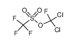 dichlorofluoromethyl trifluoromethanesulfonate结构式