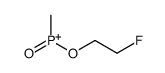 2-fluoroethoxy-methyl-oxophosphanium结构式