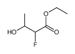 ethyl 2-fluoro-3-hydroxybutanoate结构式