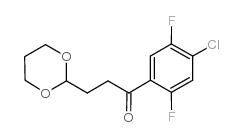 4'-CHLORO-2',5'-DIFLUORO-3-(1,3-DIOXAN-2-YL)-PROPIOPHENONE结构式