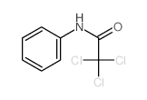Acetamide,2,2,2-trichloro-N-phenyl- Structure