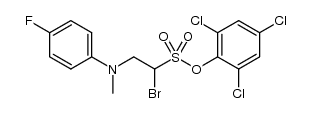 1-bromo-2-[(4-fluorophenyl)methylamino]ethanesulfonic acid 2,4,6-trichlorophenyl ester结构式