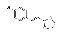 2-[2-(4-bromophenyl)ethenyl]-1,3-dioxolane结构式