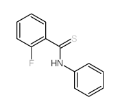 Benzenecarbothioamide,2-fluoro-N-phenyl- structure