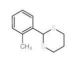 2-(2-methylphenyl)-1,3-dithiane结构式