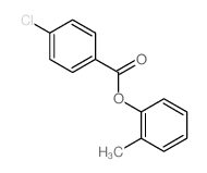 Benzoic acid,4-chloro-, 2-methylphenyl ester Structure