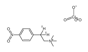 (2-(p-nitrophenyl)ethyl-β,β-d2)trimethylammonium perchlorate Structure