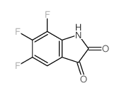 5,6,7-trifluoro-1H-indole-2,3-dione structure