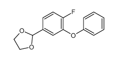 2-(4-fluoro-3-phenoxyphenyl)-1,3-dioxolane结构式