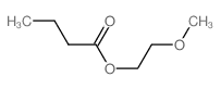 Butanoic acid,2-methoxyethyl ester Structure