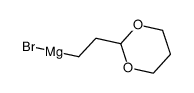 (1,3-二氧六环-2-乙基)溴化镁结构式